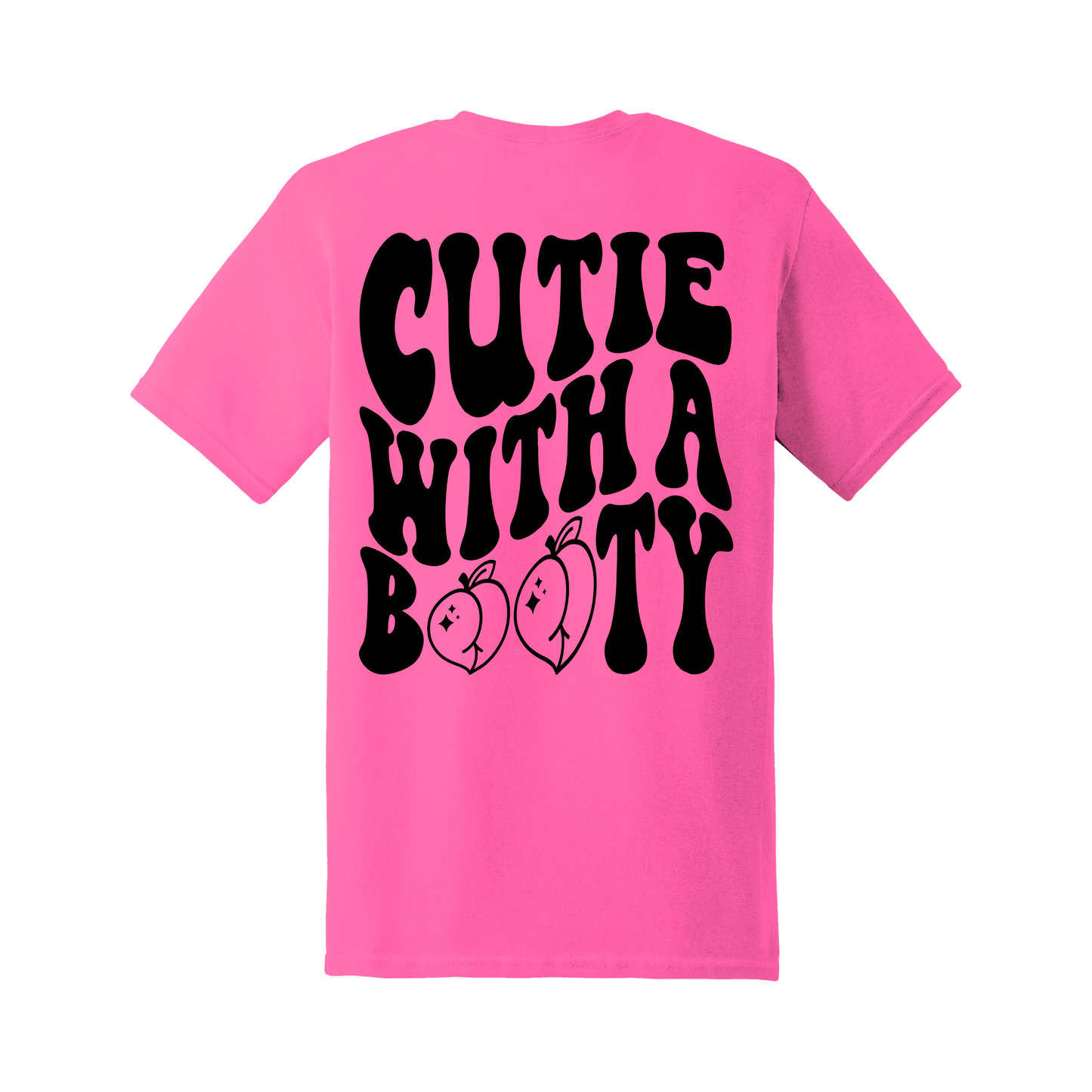 Cutie with a booty Tee
