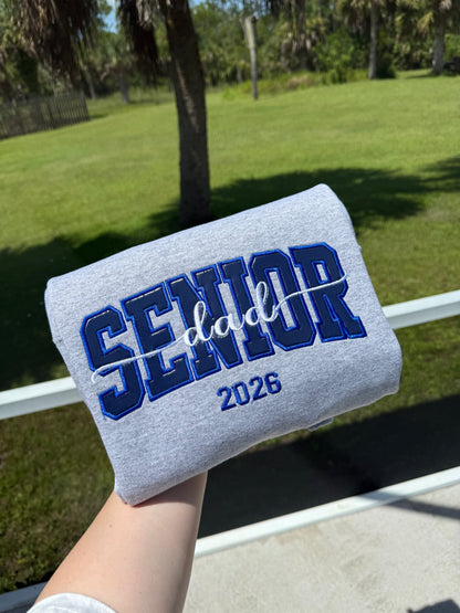 Senior Dad Sweatshirt