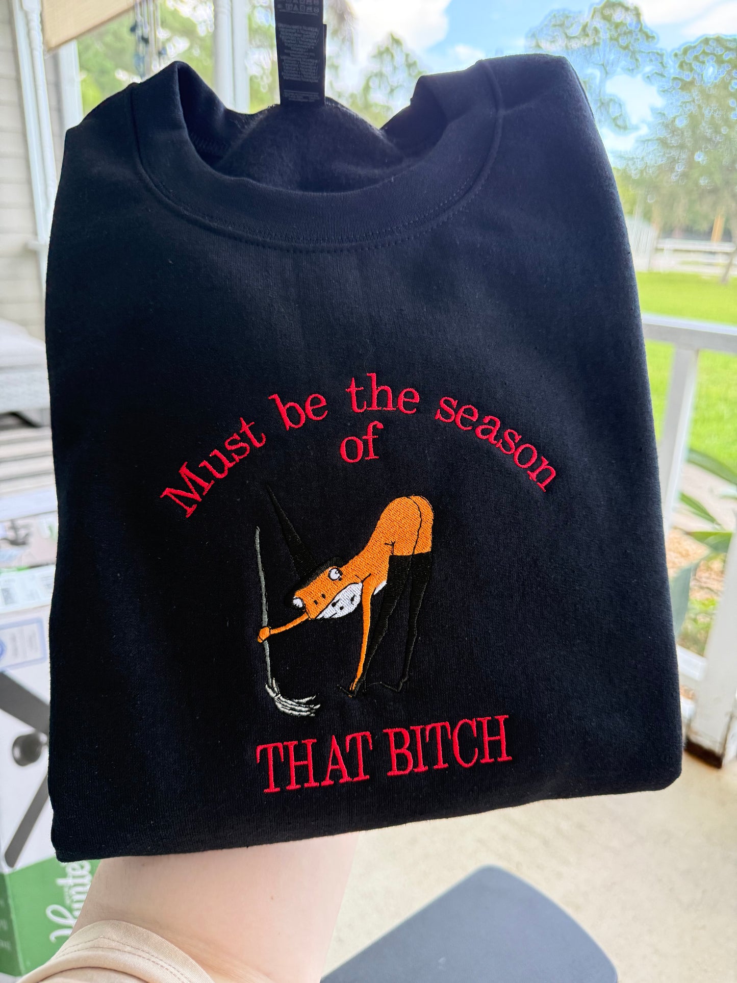 Must Be The Season Sweatshirt