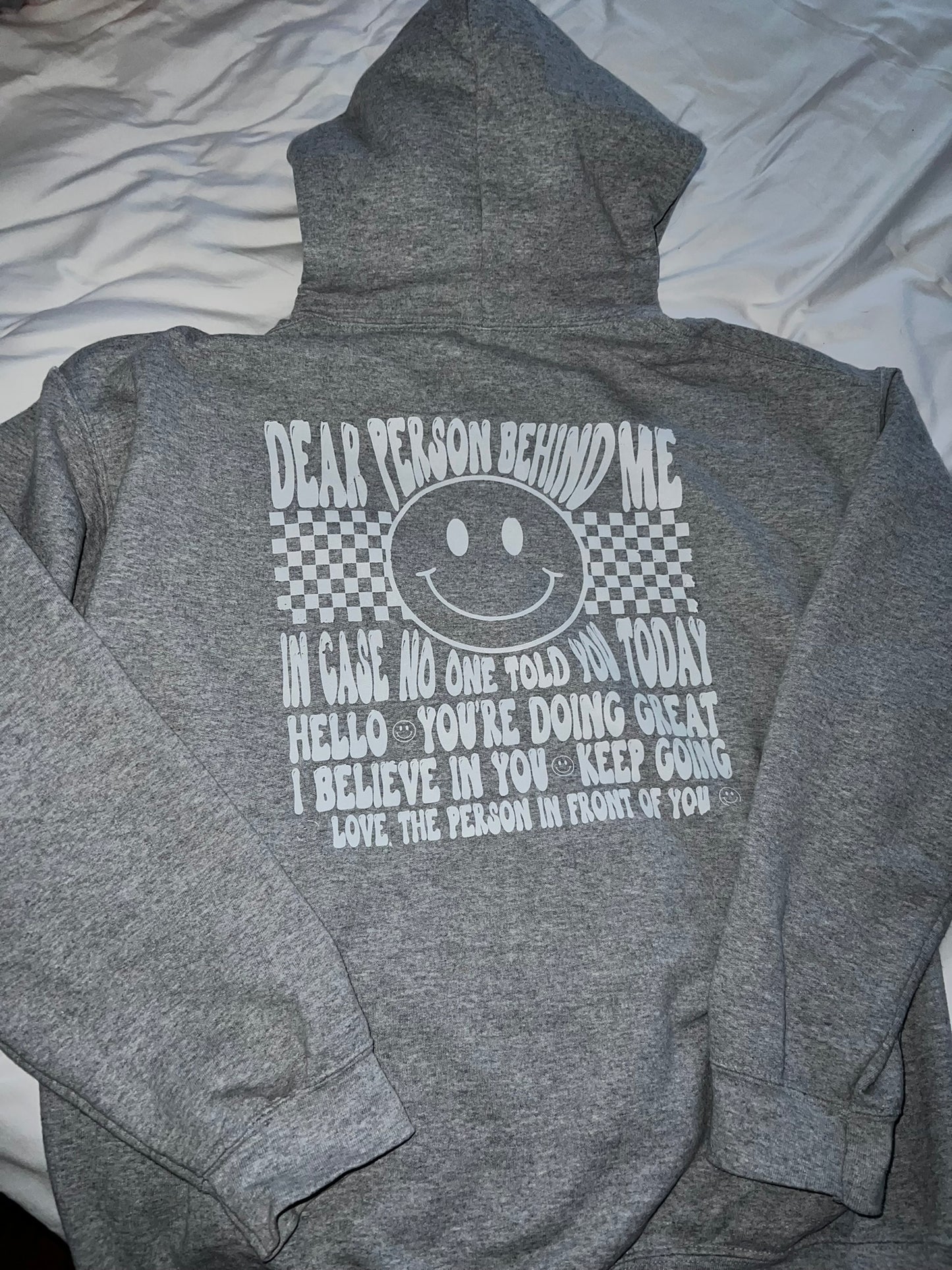 Querida persona detrás de mí sudadera con capucha