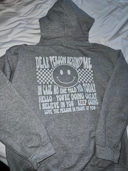 Querida persona detrás de mí sudadera con capucha